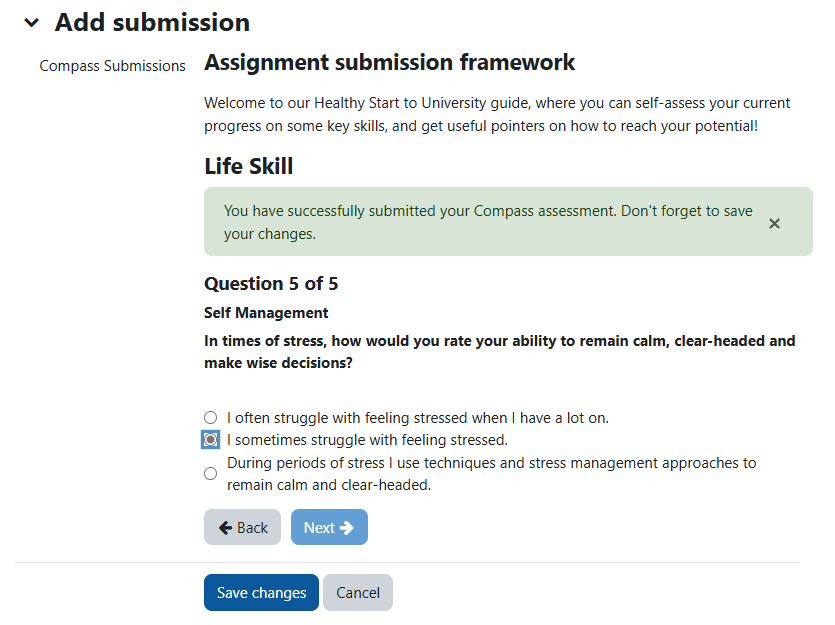 The compass assignment submission page for adding a submission with the framework title, domain, number of questions, the current competency name, the skill, four options to choose from for the skill, buttons to go back and forth from question to question, and the Save changes and Cancel buttons.