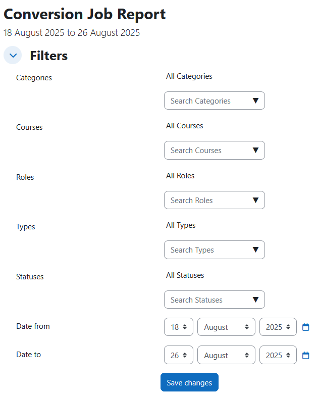 The Conversions report displaying the report heading, dates its showing data from, and the filters section. There are 7 filters: categories, courses, roles, types, statuses, date from, date to.