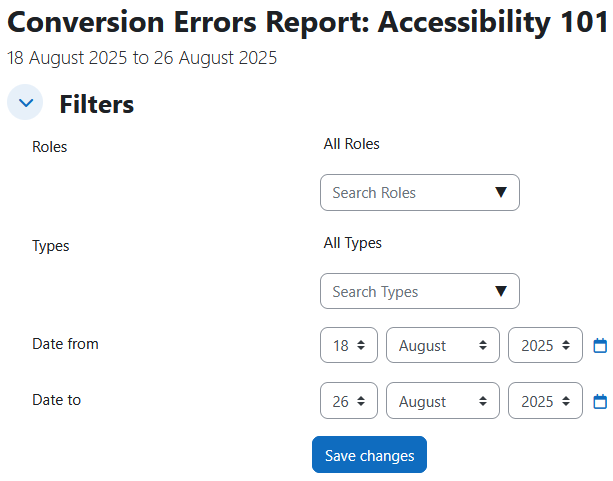 The Conversion errors report displaying the report heading, course name, dates its showing data from, and the filters section. There are 4 filters: roles, types, date from, date to.