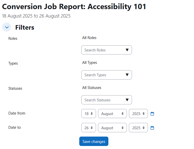 The Conversions report displaying the report heading, course name, dates its showing data from, and the filters section. There are 5 filters: roles, types, statuses, date from, date to.