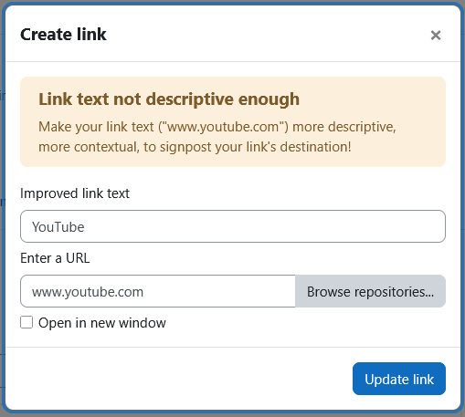 The Brickfield tinymce link modal displaying the moda heading, x button, link text not descriptive enough warning, improved link text suggestion, enter a url field, open in new window checkbox, and update link button.