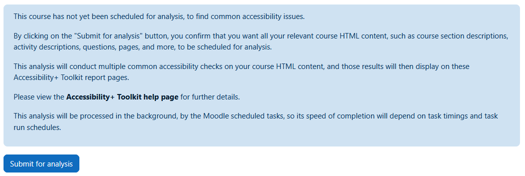 The Accessibility+ Toolkit pre analysis with text describing the analysis process, a link to the Accessibility+ Toolkit help page, and the submit for analysis button.
