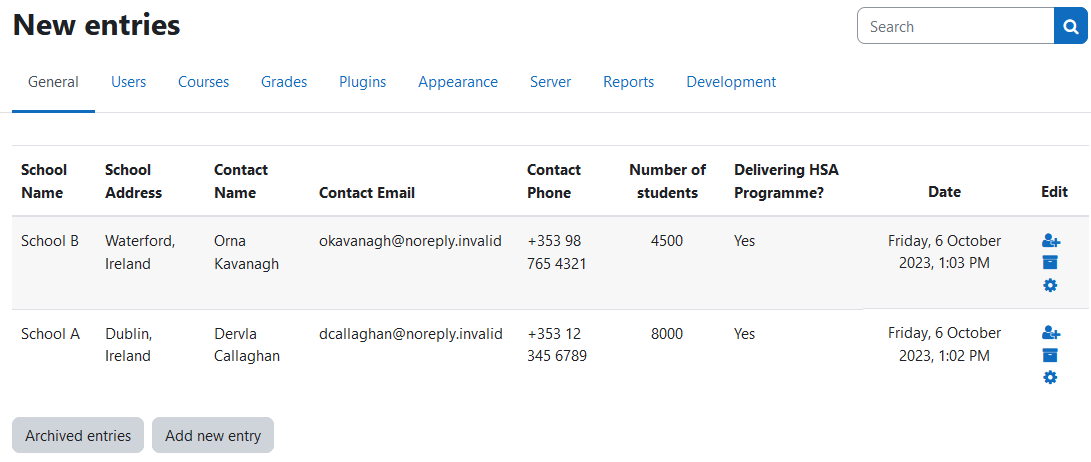 The New entries page with a table, and the two buttons Archived entries and Add new entry. The table has one row per entry with nine columns: school name, school address, contact name, contact email, contact phone, number of students, Delivering HSA Programme?, Date, and Edit.