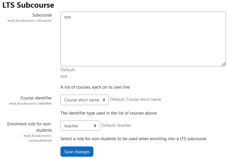 The LTS Subcourse settings pages with the three settings: Subcourse, Course identifier, and Enrolment role for non-students.