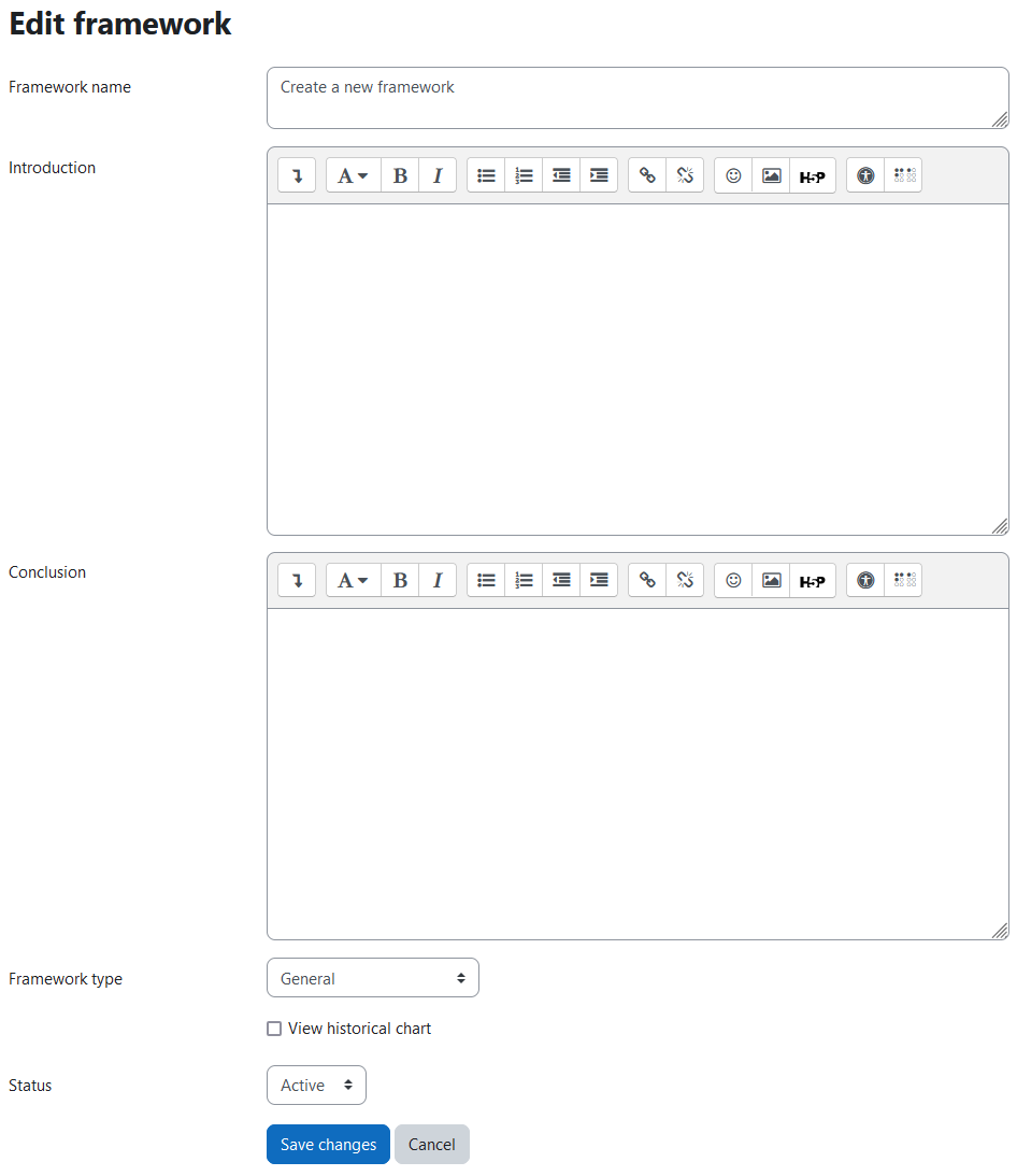 The Create a new framework page page with the Framework name text field, Introduction text field, Conclusion text field, Framework type dropdown menu, View historical chart checkbox, Status dropdown menu.